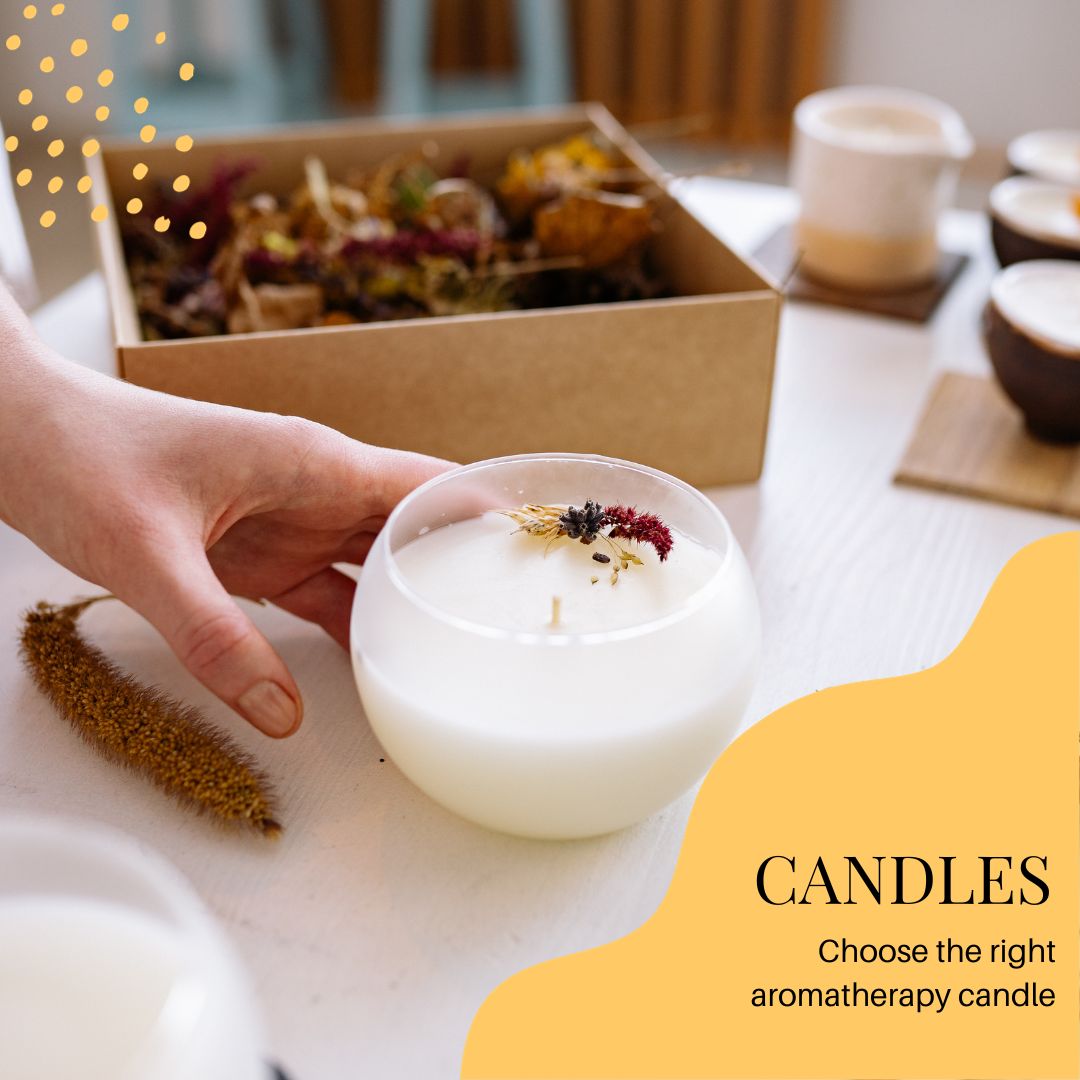 Choosing the Right Aromatherapy Candle for Your Mood and Needs